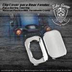 Clip Cover de Salpicadera Trasera para Touring Terminado Cromo